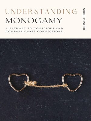 cover image of Understanding Monogamy